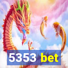 5353 bet